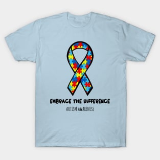 Autism Mom Awareness,  Embrace The Difference T-Shirt